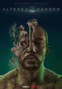 Видоизменённый углерод (сериал, 2018) 1-2 сезон смотреть онлайн на Лордфильм онлайн